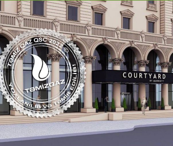Courtyard by Marriott Baku - otelində qaz xəttlərinə 